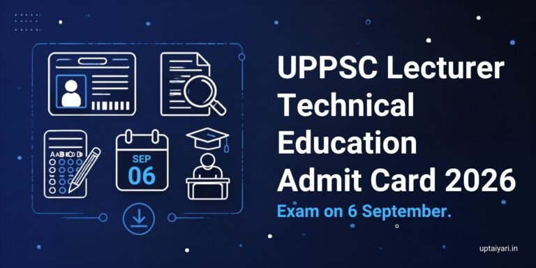 UPPSC Lecturer Technical Education Admit Card 2026