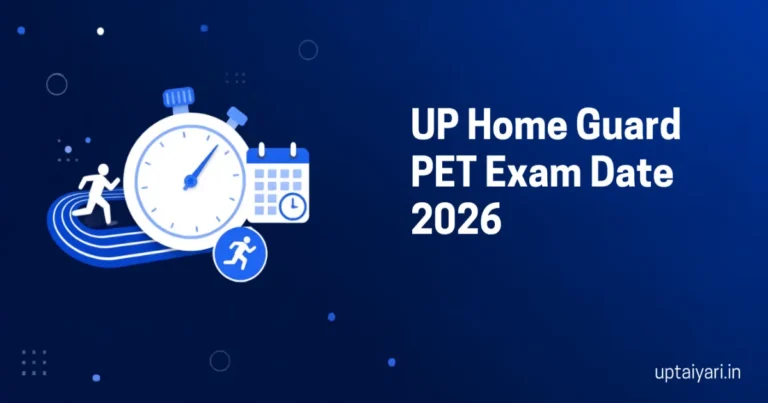 UP Home Guard PET Exam Date 2026