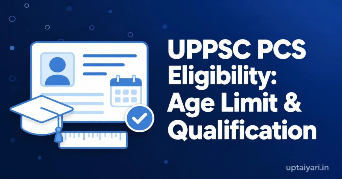 UPPSC PCS Eligibility