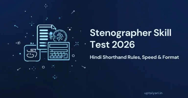 UPSSSC Stenographer Skill Test 2026