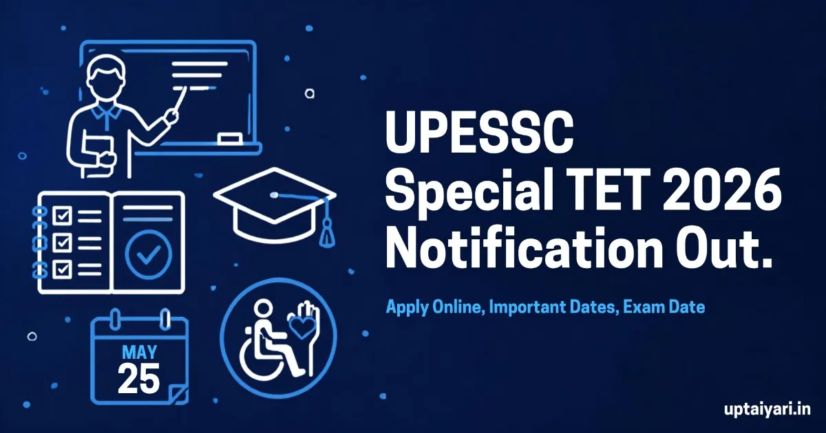 UPESSC Special TET 2026