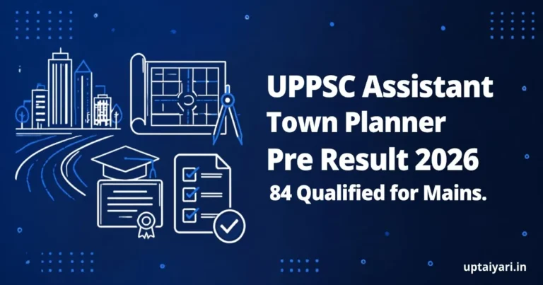 UPPSC Assistant Town Planner Pre Result 2026