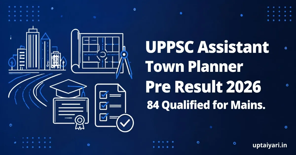 UPPSC Assistant Town Planner Pre Result 2026